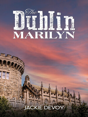 cover image of The Dublin Marilyn